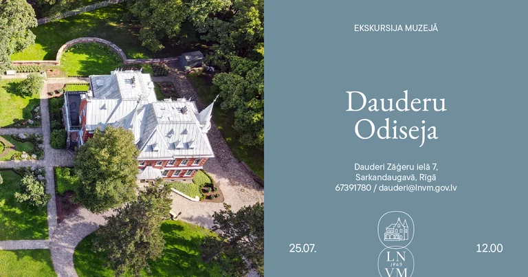 “Dauderu Odiseja” Rīgā 25. jūlijā: ekskursija arī nama ikdienā slēgtajās telpās