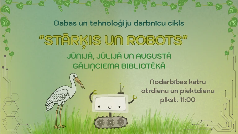 “Stārķis un robots” Ventspilī: bezmaksas darbnīca bērniem