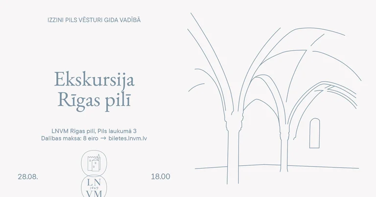 Rīgas pils no pagrabiem līdz tornim: ekskursija 28. augustā: praktiskā informācija