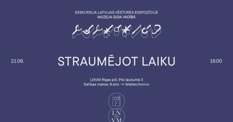 “Straumējot laiku” Rīgā 21. augustā: ekskursija par 8 eiro