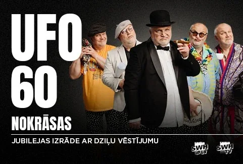 Ufo 60 nokrāsas: izmēģinājuma izrāde Jelgavā 19. augusta vakarā par 10 €