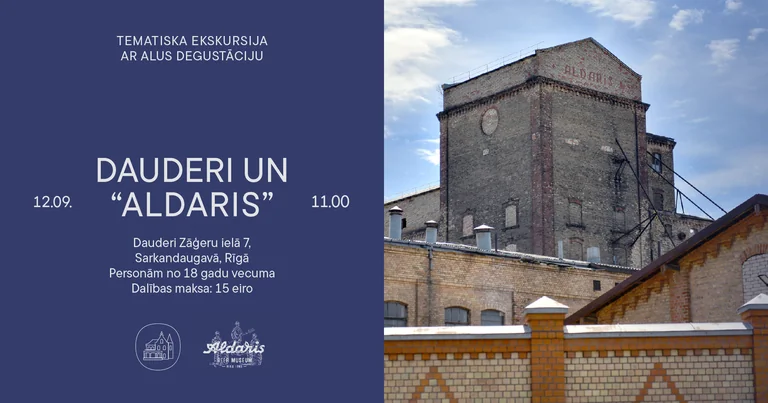 Ekskursija “Dauderi un Aldaris” Rīgā 12. septembrī — par 15 eiro